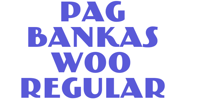 PAG Bankas W00 Regular Font Download