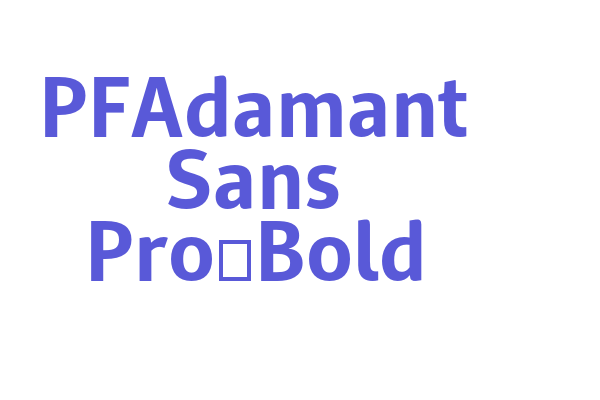 PFAdamant Sans Pro-Bold Font