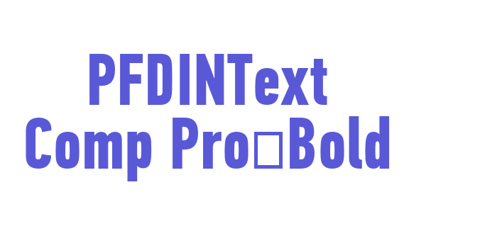 PFDINText Comp Pro-Bold Font