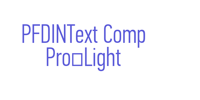 PFDINText Comp Pro-Light Font Download