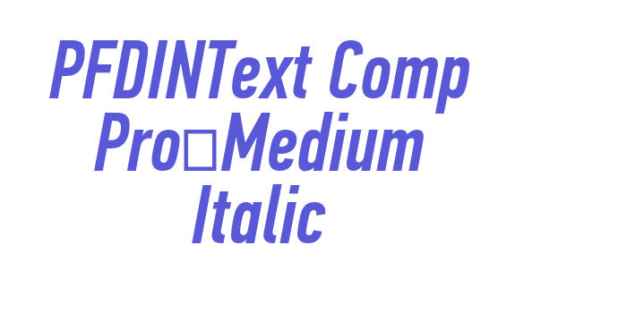 PFDINText Comp Pro-Medium Italic Font Download