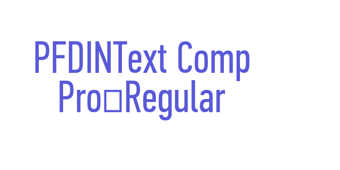 PFDINText Comp Pro-Regular Font Download