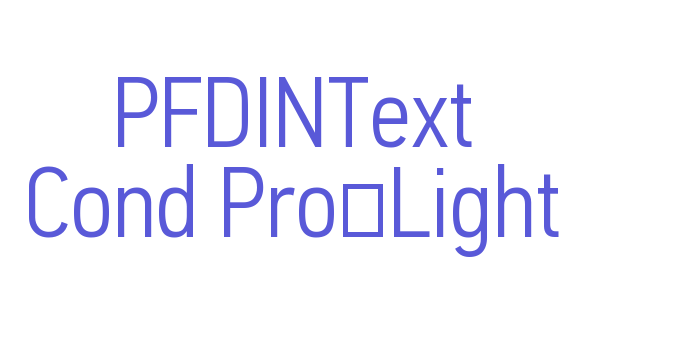 PFDINText Cond Pro-Light Font