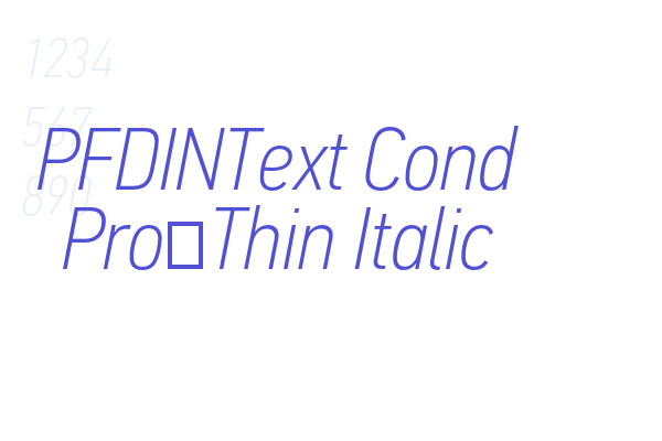 PFDINText Cond Pro-Thin Italic
