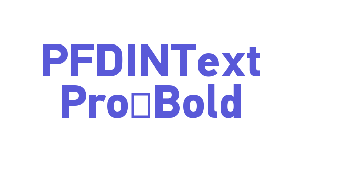 PFDINText Pro-Bold Font Download