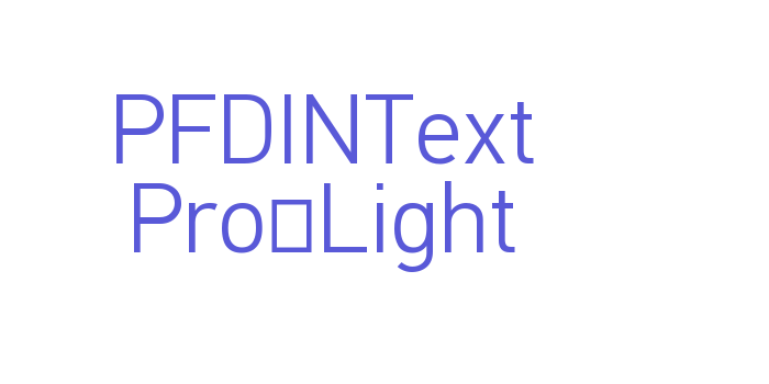 PFDINText Pro-Light Font Download