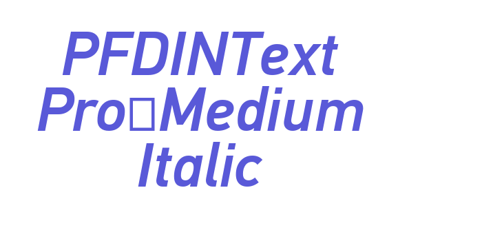 PFDINText Pro-Medium Italic Font Download