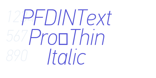PFDINText Pro-Thin Italic