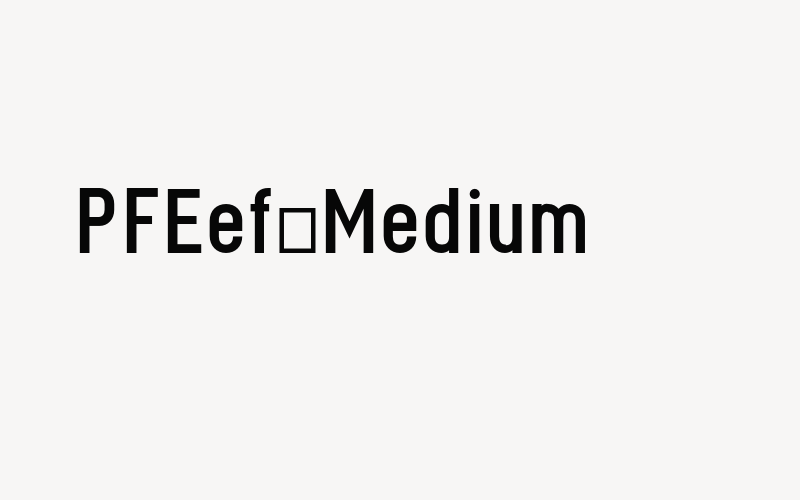 PFEef-Medium Font