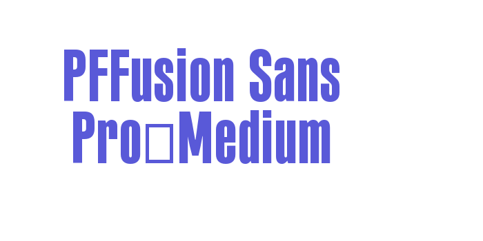 PFFusion Sans Pro-Medium Font