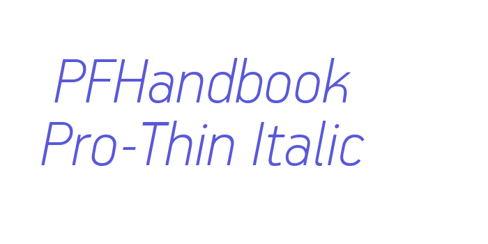 PFHandbook Pro-Thin Italic Font