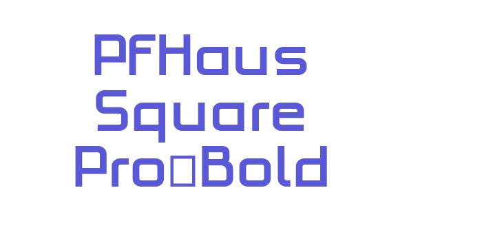 PFHaus Square Pro-Bold Font Download