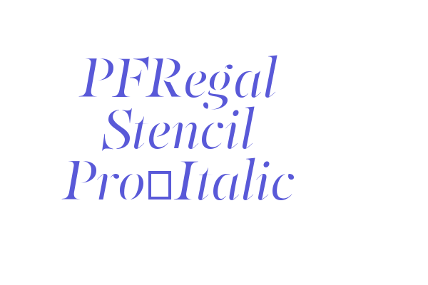 PFRegal Stencil Pro-Italic Font