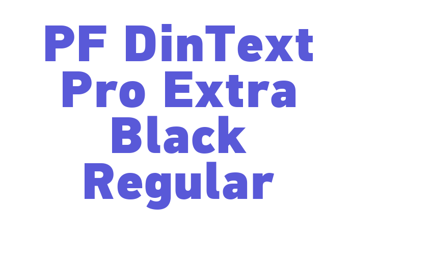 PF DinText Pro Extra Black Regular Font Download