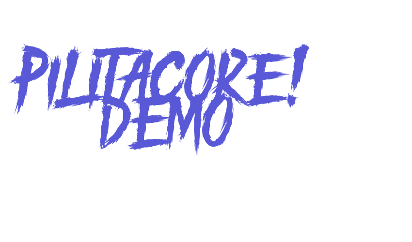 PILITACORE! DEMO Font