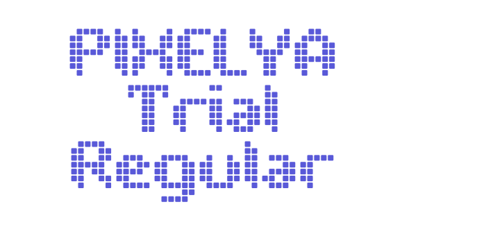 PIXELYA Trial Regular Font Download