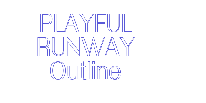 PLAYFUL RUNWAY Outline Font Download