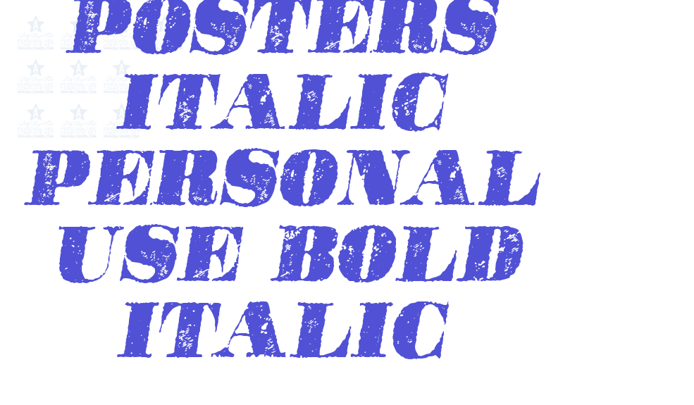 POSTERS ITALIC PERSONAL USE Bold Italic-font-download