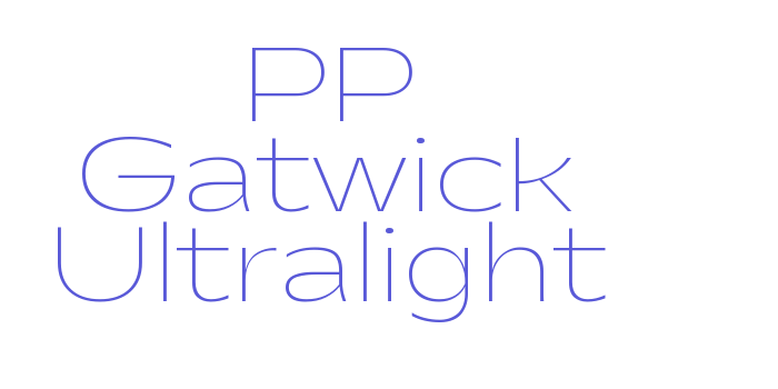 PP Gatwick Ultralight Font Download