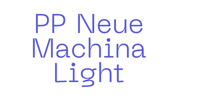 PP Neue Machina Light Font Download