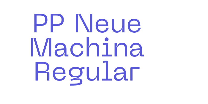 PP Neue Machina Regular Font Download