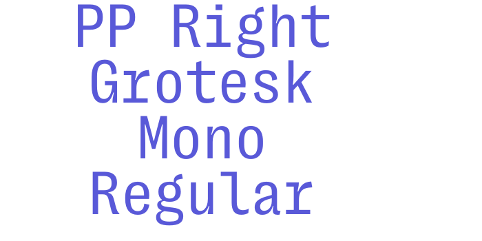 PP Right Grotesk Mono Regular Font Download