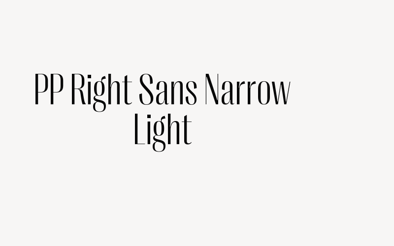 PP Right Sans Narrow Light Font