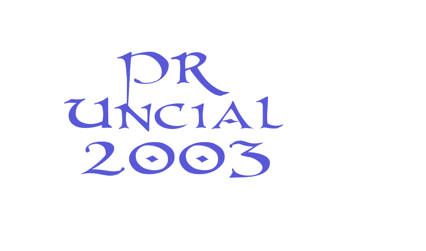 PR Uncial 2003 Font Download