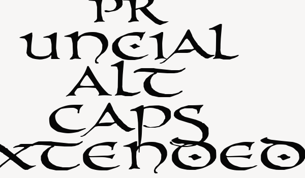 PR Uncial Alt Caps Extended Font