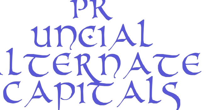 PR Uncial Alternate Capitals Font