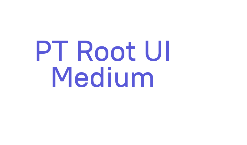 PT Root UI Medium Font Download