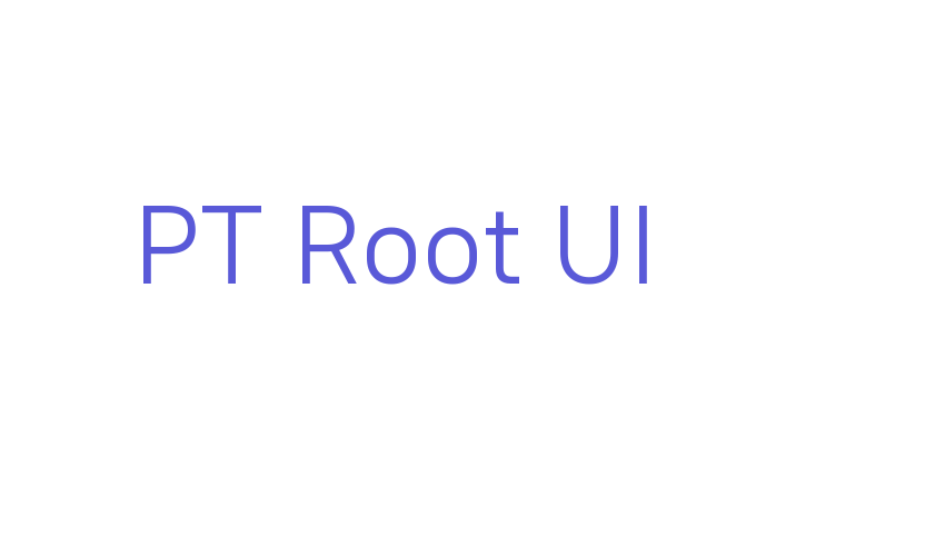 PT Root UI Font Download