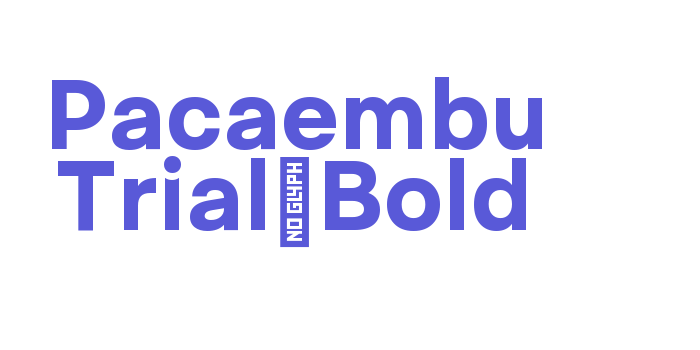 Pacaembu Trial Bold Font Download