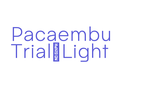 Pacaembu Trial Light Font