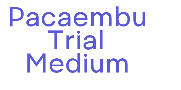 Pacaembu Trial Medium Font