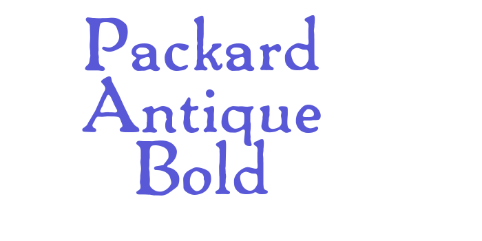 Packard Antique Bold Font