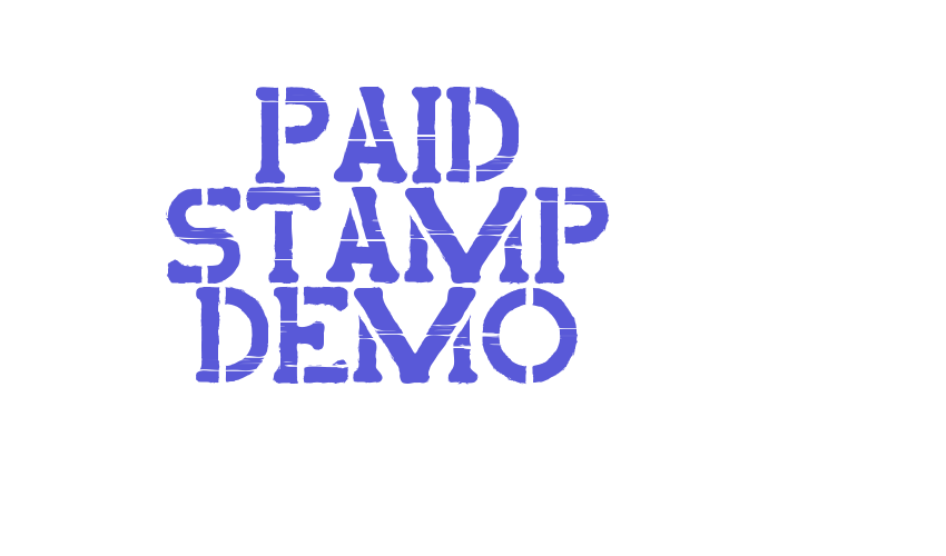 Paid Stamp Demo Font Download