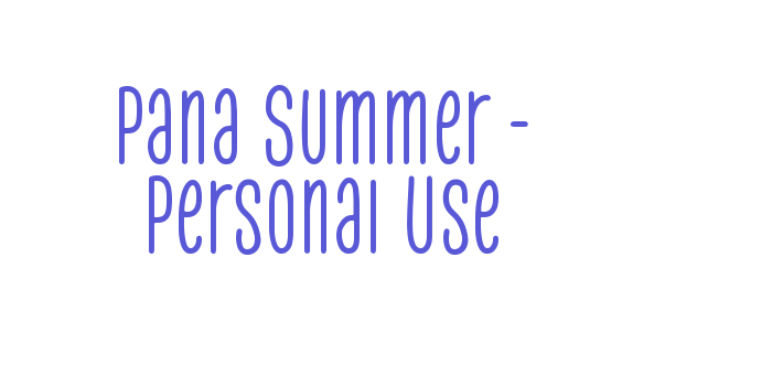 Pana Summer – Personal Use Font Download