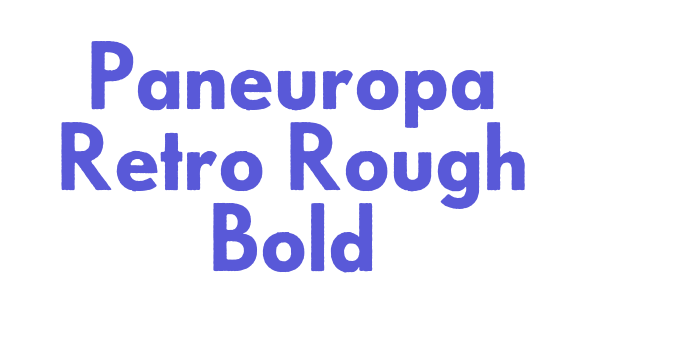 Paneuropa Retro Rough Bold Font Download