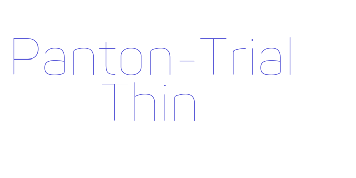 Panton-Trial Thin Font