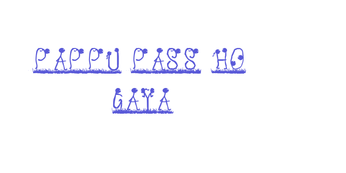 Pappu pass ho gaya Font Download