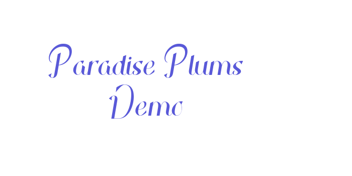 Paradise Plums Demo Font Download