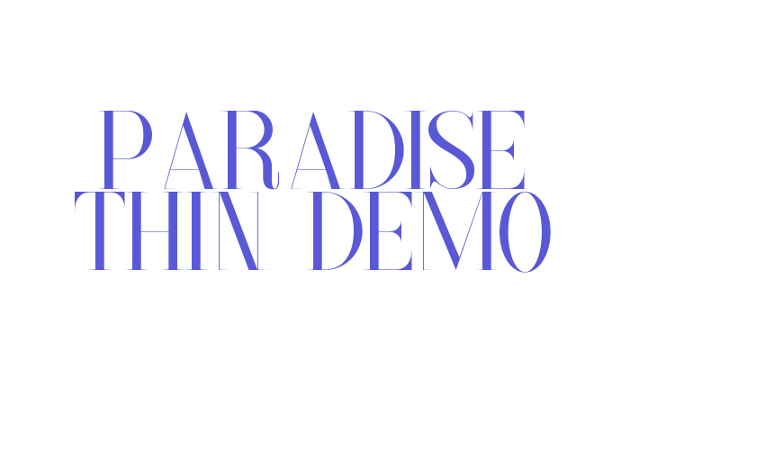 Paradise Thin Demo Font