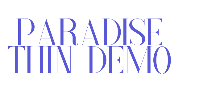 Paradise Thin Demo Font