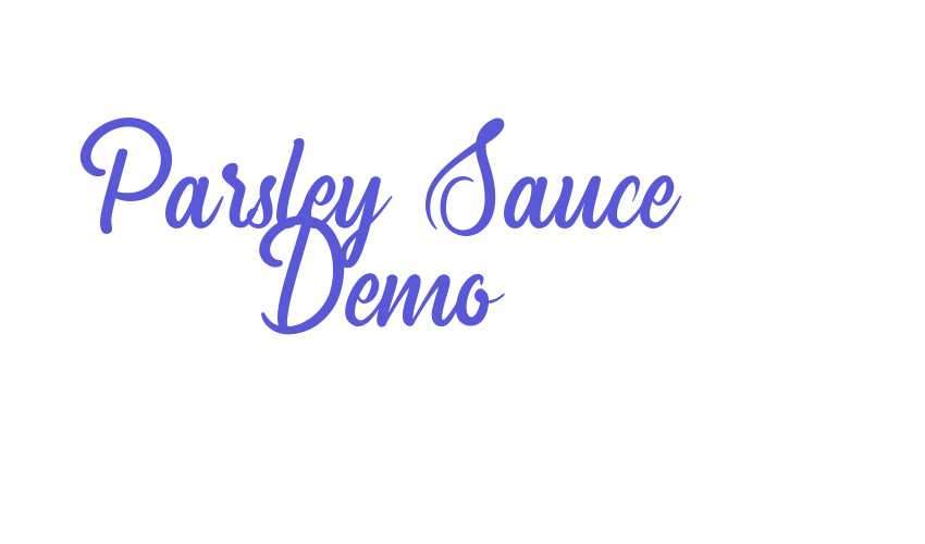 Parsley Sauce Demo Font