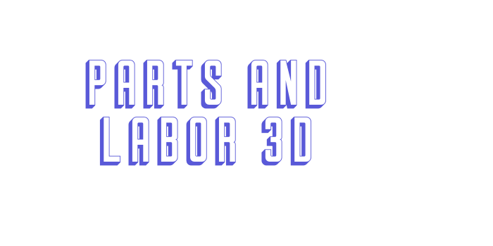 Parts And Labor 3D Font Download