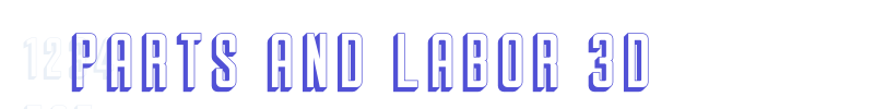 Parts And Labor 3D-font