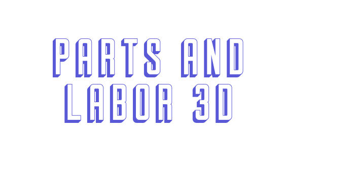 Parts And Labor 3D Font