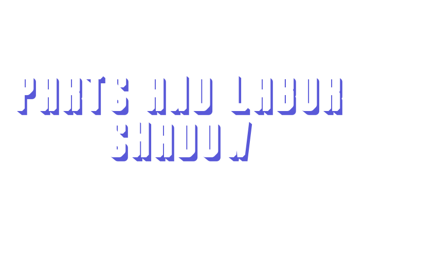 Parts And Labor Shadow Font Download