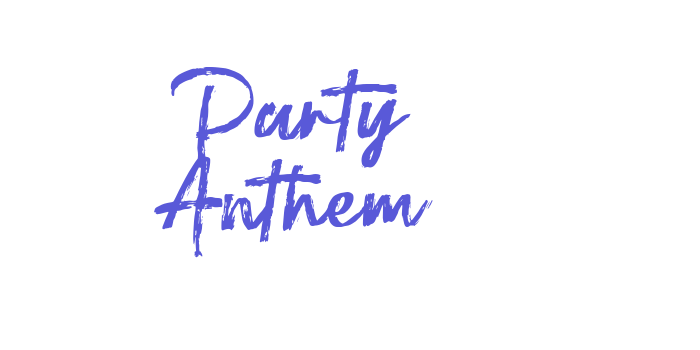 Party Anthem Font